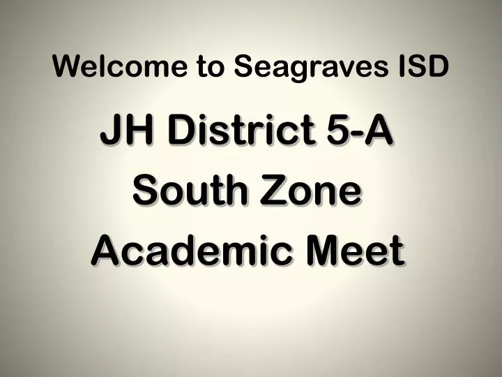 welcome to seagraves isd