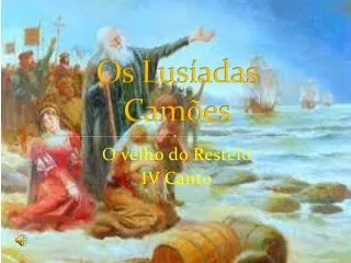 os lus adas cam es