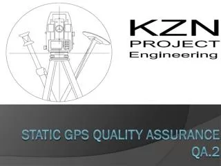 Static gps quality assurance qa.2