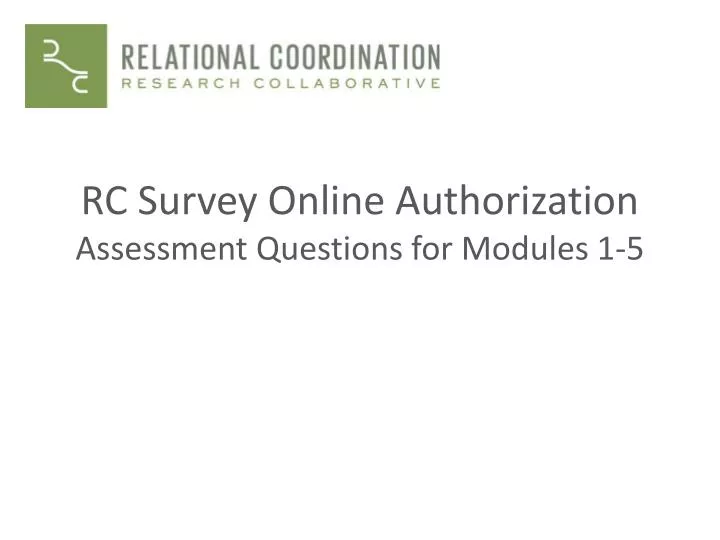 rc survey online authorization assessment questions for modules 1 5