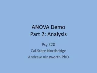 ANOVA Demo Part 2: Analysis