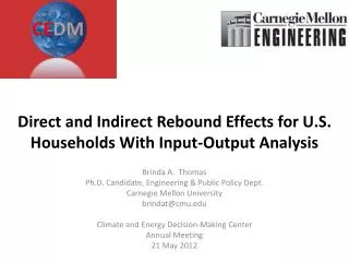 Direct and Indirect Rebound Effects for U.S. Households With Input-Output Analysis