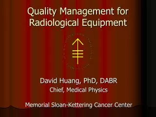 Quality Management for Radiological Equipment