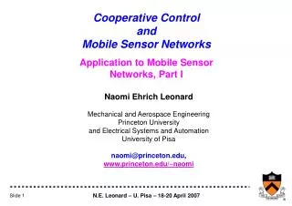 Cooperative Control and Mobile Sensor Networks