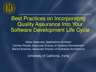 Best Practices on Incorporating Quality Assurance Into Your Software Development Life Cycle