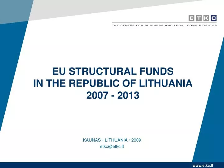 eu structural funds in the republic of lithuania 2007 2013