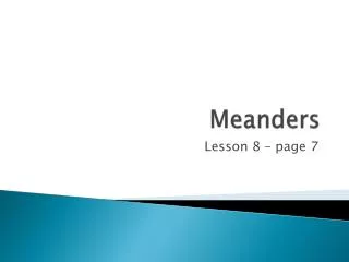 Meanders