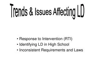 Response to Intervention (RTI) Identifying LD in High School