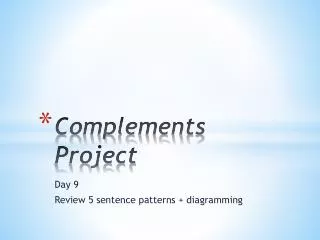 Complements Project