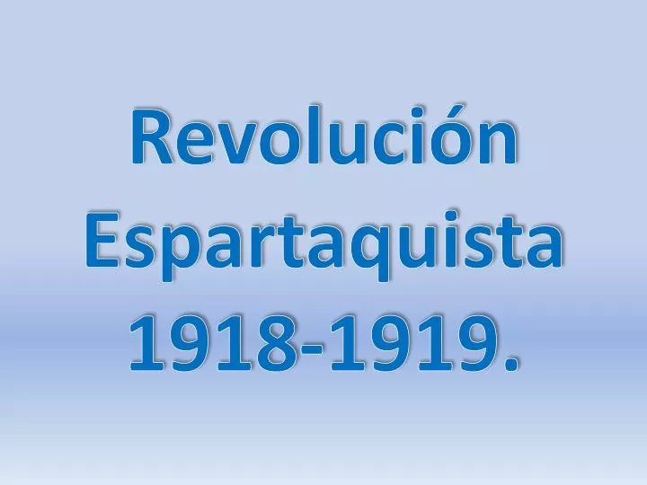 revoluci n espartaquista 1918 1919