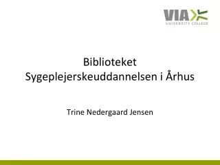 biblioteket sygeplejerskeuddannelsen i rhus