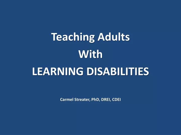 teaching adults with learning disabilities carmel streater phd drei cdei