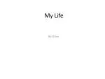 My Life - slide 1