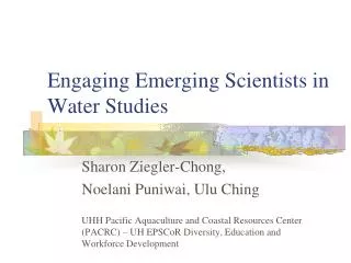 Engaging Emerging Scientists in Water Studies