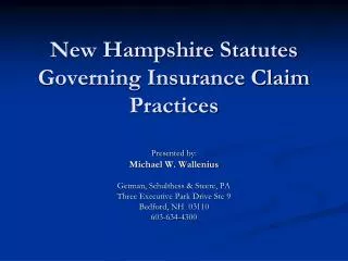 New Hampshire Statutes Governing Insurance Claim Practices