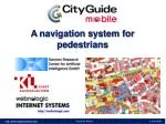 Comprehensive Navigation System for City Exploration and Services - slide 1
