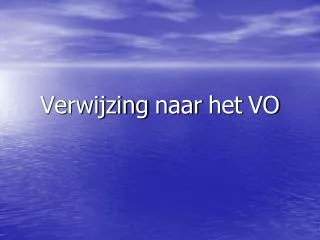 verwijzing naar het vo