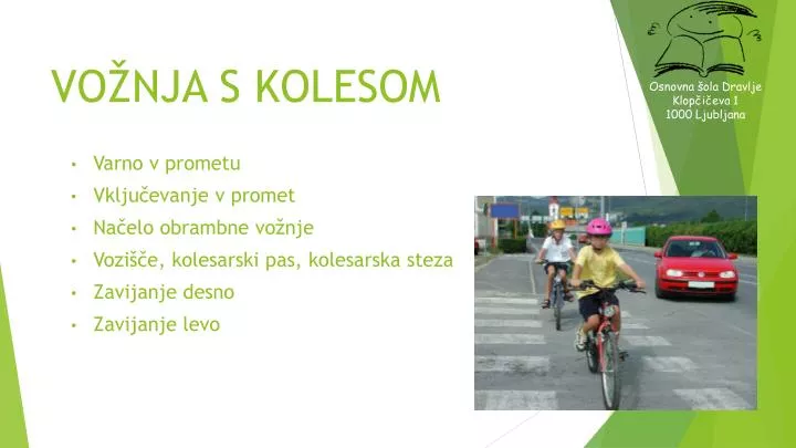 vo nja s kolesom