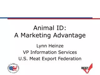 Animal ID: A Marketing Advantage