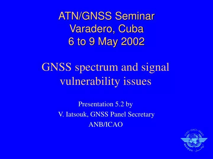 atn gnss seminar varadero cuba 6 to 9 may 2002