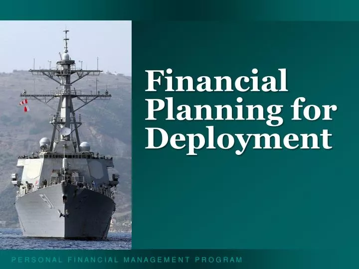 financial planning for deployment