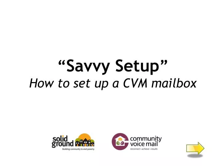 savvy setup how to set up a cvm mailbox