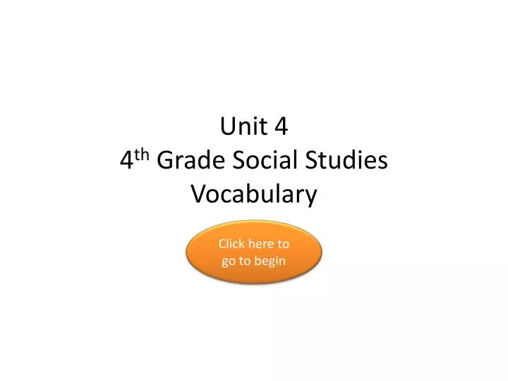 unit 4 4 th grade social studies vocabulary