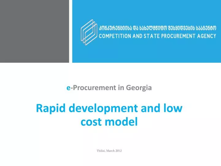 e procurement in georgia rapid development and low cost model tbilisi march 2012