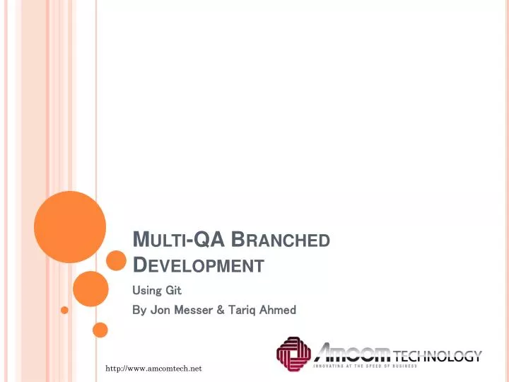 multi qa branched development