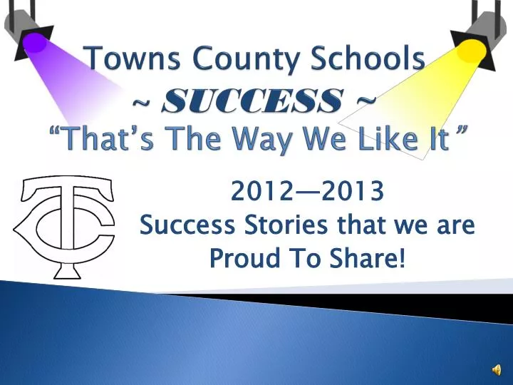 towns county schools success that s the way we like it