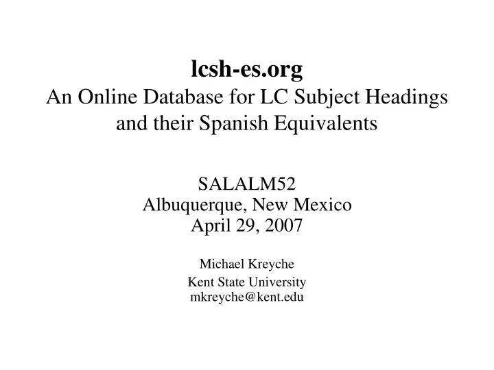 lcsh es org an online database for lc subject headings and their spanish equivalents