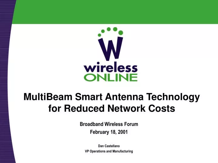 multibeam smart antenna technology for reduced network costs