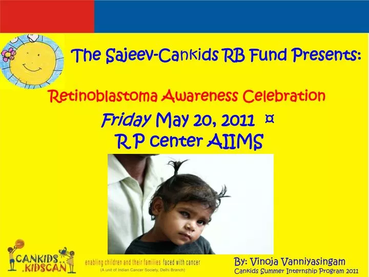 retinoblastoma awareness celebration friday may 20 2011 r p center aiims