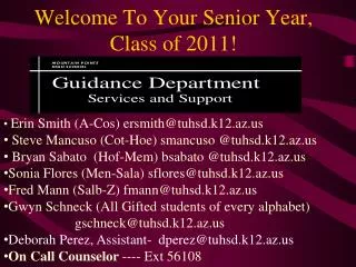 Welcome To Your Senior Year, Class of 2011!