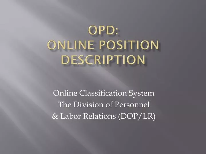 opd online position description