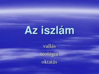 az iszl m
