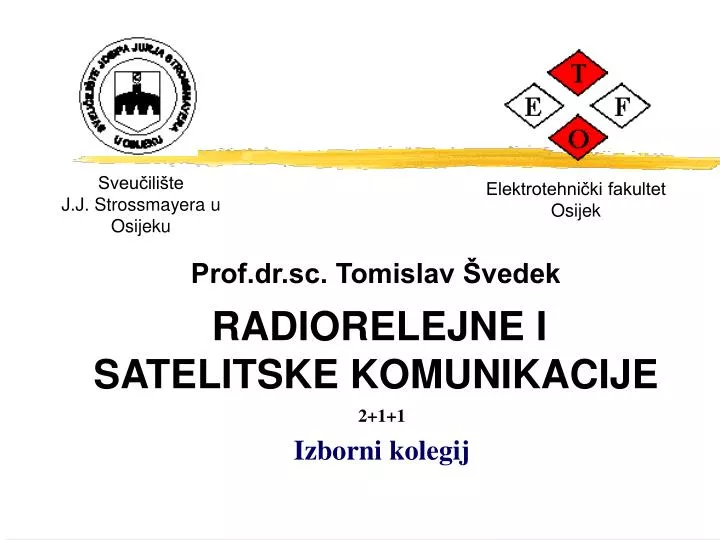 prof dr sc tomislav vedek radiorelejne i satelitske komunikacije