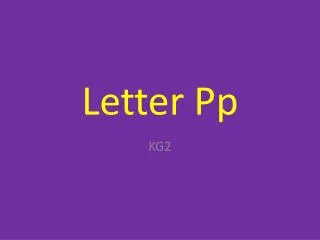 Letter Pp