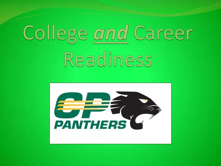 college and career readiness