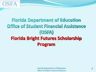 2012-13 High School Graduates and Bright Futures (BF) Scholarships