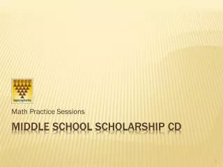 Middle school scholarship cd