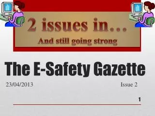 The E-Safety Gazette