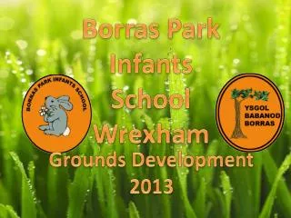 Borras Park Infants School Wrexham
