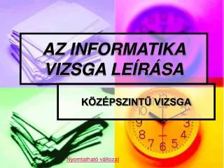 az informatika vizsga le r sa