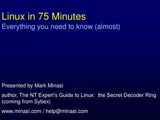 Linux in 75 Minutes Everything you need to know (almost)