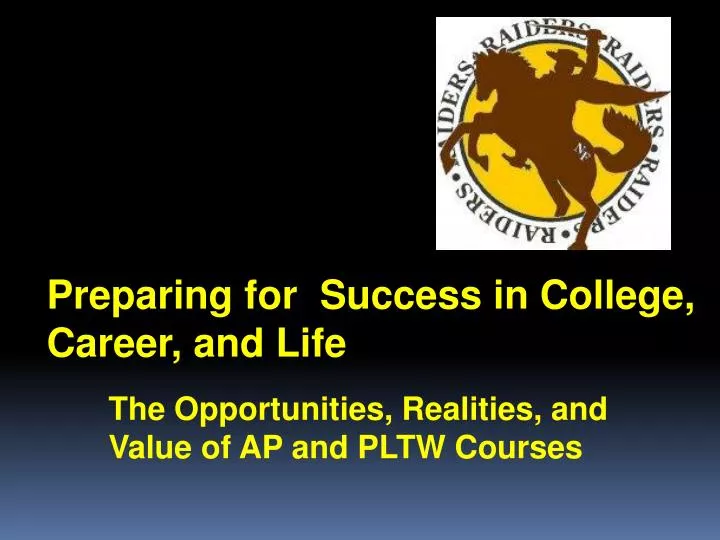 preparing for success in college career and life