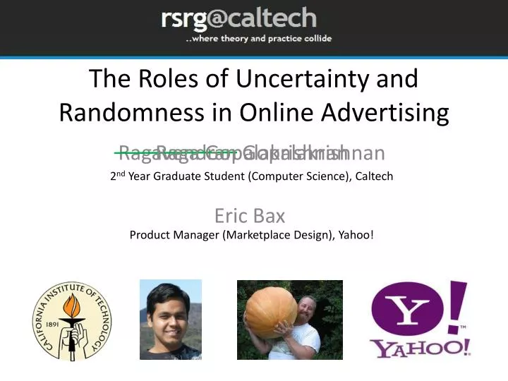 the roles of uncertainty and randomness in online advertising