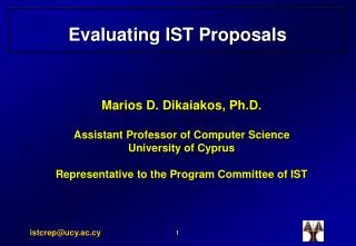Evaluating IST Proposals