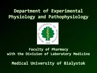 Department of Experimental Physiology and Pathophysiology