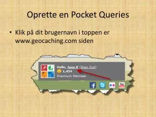 oprette en pocket queries